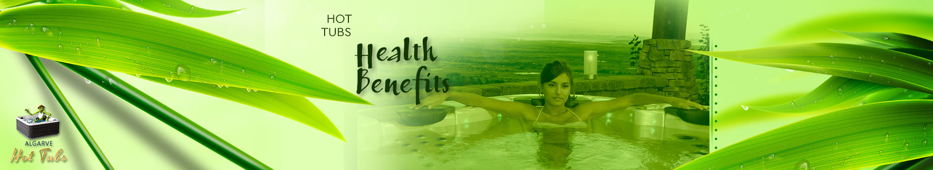 Hot Tubs Health Benefits - Wellness Dreams Algarve